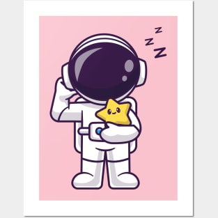 Cute Astronaut Sleepy Holding Cute Star Cartoon Posters and Art